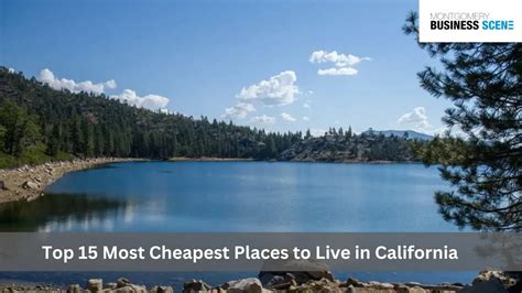 affordable cities in california|15 Cheapest Places to Live in California in 2023.